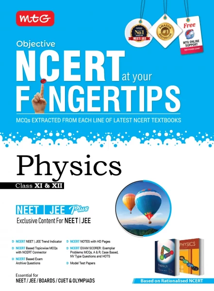 Image of MTG JEE NEET NCERT FINGERTIPS Physics  (Based on NCERT Latest Pattern For 2025 Exam) With Objective NCERT Chapter Wise 100+ Questions