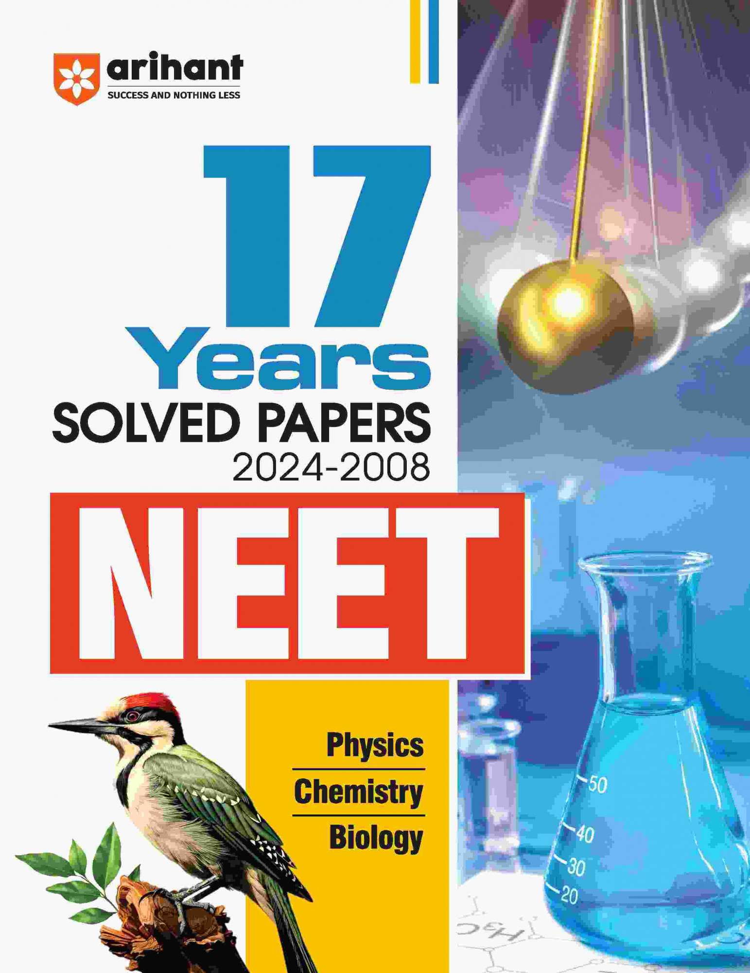 Arihant NEET Physics Chemistry Biology 17 Years Solved Papers (2024 - 2008) English Medium