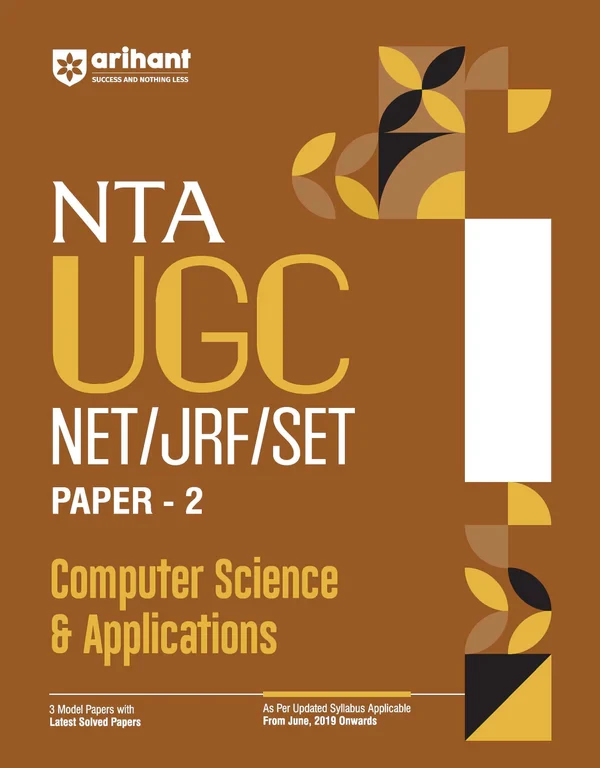 Arihant Publication NTA UGC NET/JRF/SET 2025 - Study Guide Computer Science and Applications - Paper-2 In English Medium