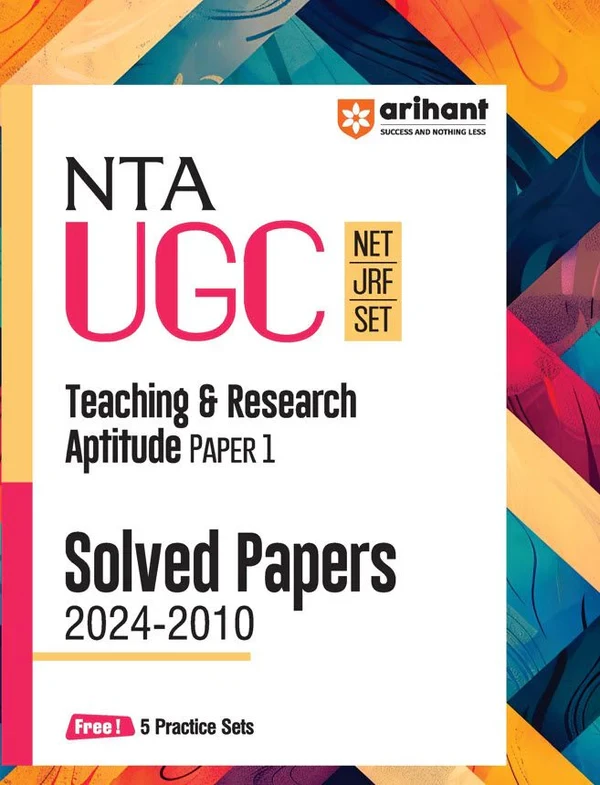 Arihant Publication NTA UGC NET /JRF/SET 2025 - Teaching and Research - Paper-1 Solved Papers (2024-2010) In English Medium / UGC NET JRF SET Previous Years Question Papers
