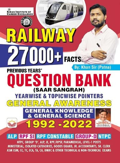 Railway General Awareness and General Science Saar Sangrah Facts 27000+ Previous Years Questions and Topicwise Pointers 1992 to 2022 (English Medium) (4109) By Khan Sir