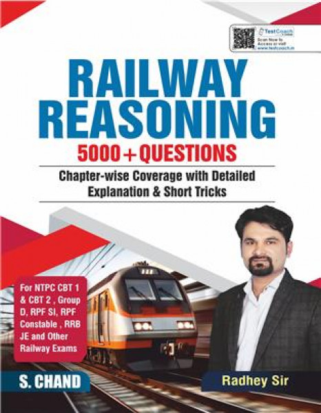 Image of S CHAND Railway Reasoning With Chapter Wise 5000+ Objective Questions By RadheY Sir Useful For  NTPC CBT 1 &amp; 2, RPF SI, RRB Group D RRB JE &amp; Other Railway Exams 2025 (IN English)
