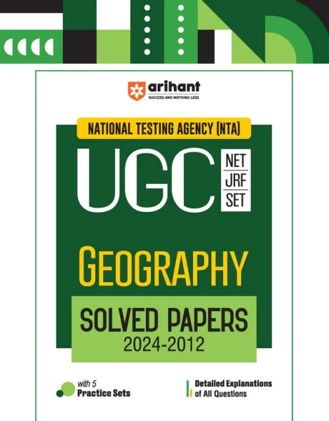 Image of Arihant Publication NTA UGC NET /JRF/SET 2025 - Geography Solved Papers (2024-2012) / UGC NET JRF SET Geography Previous Years Question In English Medium