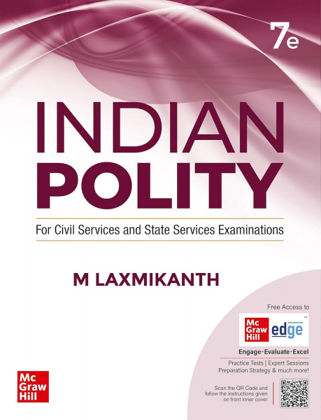 Image of Mc Graw Hill Indian Polity for UPSC (English) by M Laxmikanth Civil Services Exam- Prelims and Mains 2025 State PSCs civil services exams PCS exams