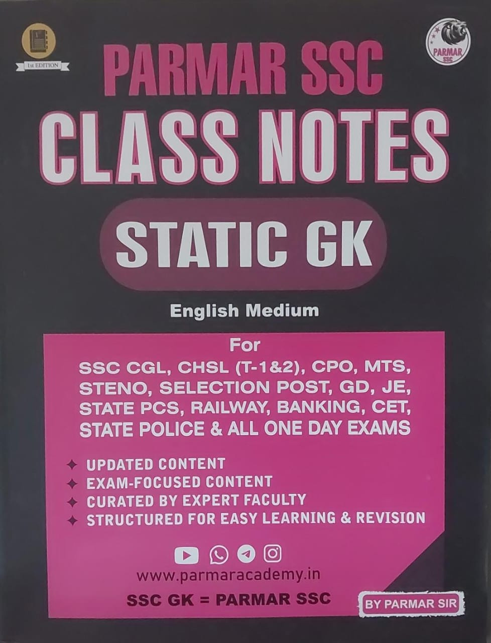 PARMAR SSC Class Notes Static GK By PARMAR SIR Useful For SSC CGL CHSL CPO MTS ALL SSC POST New Edition (English Medium)