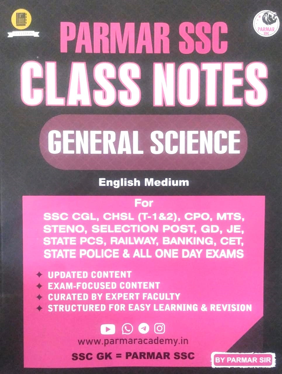 PARMAR SSC Class Notes GENERAL SCIENCE By PARMAR SIR Useful For SSC CGL CHSL CPO MTS ALL SSC POST New Edition (English Medium)