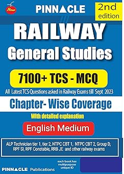 Pinnacle Railway General Studies 7100 TCS MCQ chapter wise coverage 2nd Edition english medium