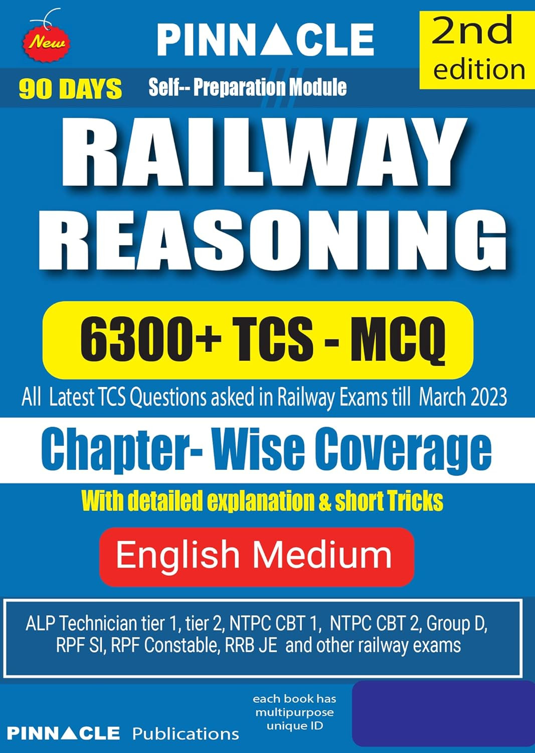 Pinnacle Railway Reasoning 6300 TCS MCQ Chapter wise Coverage | All Latest Question asked in Railway Exams with detailed explanation & short tricks | Railway | ALP | Technician | NTPC | Group D | RRB JE | RPF For 2024 railway exams | English medium