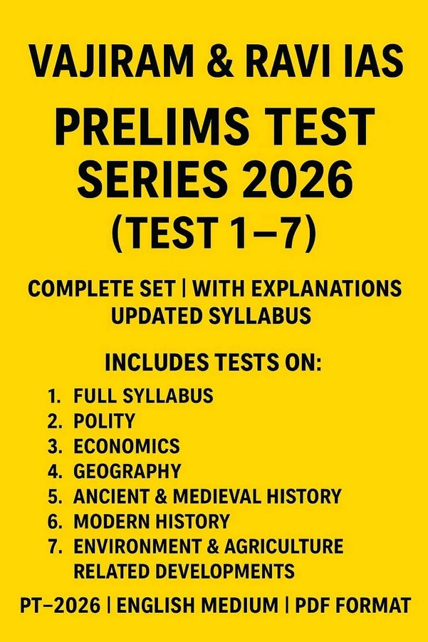 VAJIRAM & RAVI IAS PRELIMS TEST SERIES 2026 (TEST 1- 7)