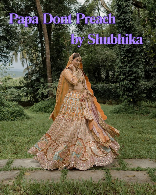 Papa Dont Peach by Shubhika