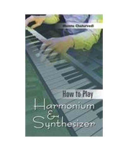 How to Play Harmonium and Synthesizer Learning Book