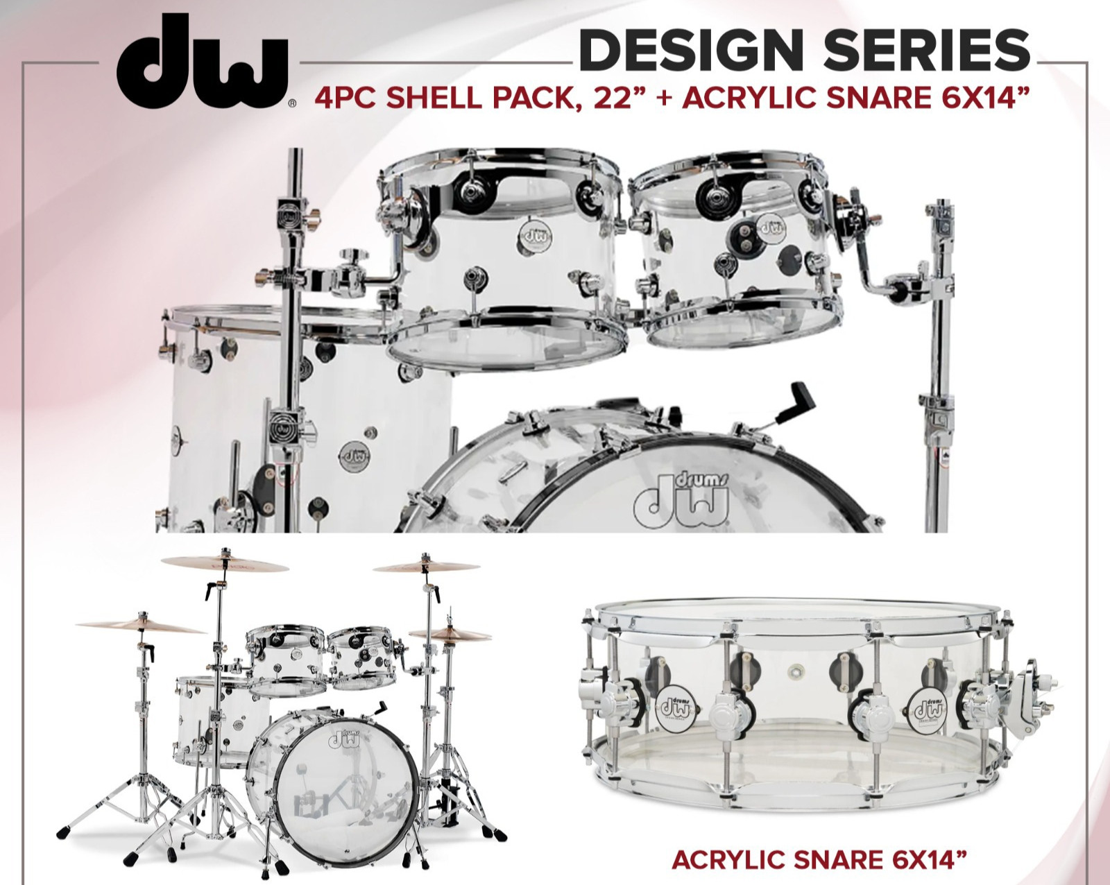 Design Series 4-Piece Shell Pack 22 Clear Acrylic Snare