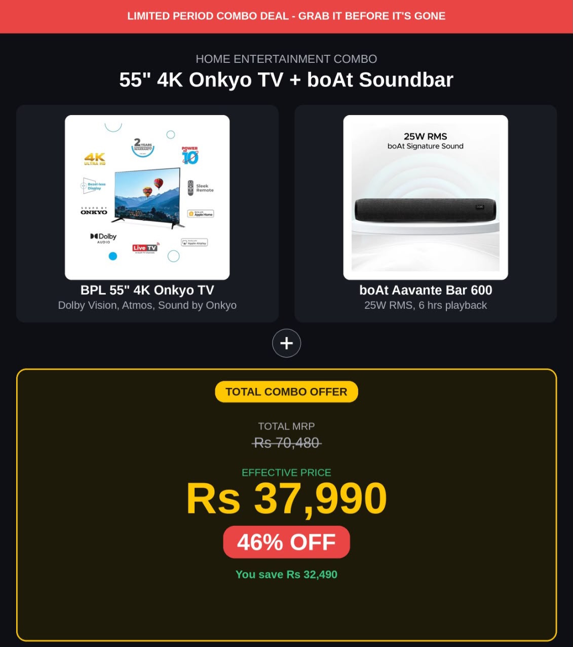 HOME ENTERTAINMENT COMBO  55 4K Onkyo TV  boAt Soundbar