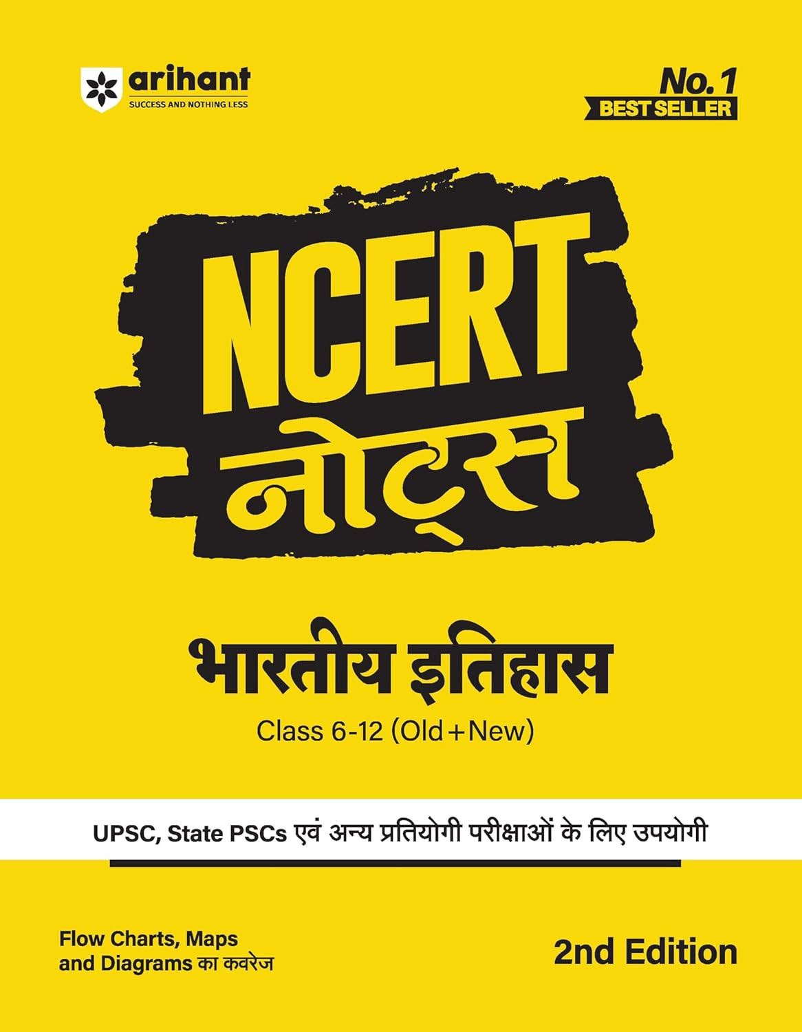 Arihant NCERT Notes Bhartiye Itihas for UPSC UPPSC BPSC JPSC MPPSC One Liner for UPSCIAS Preparation State Civil Services other Competitive Exams Class 6 12 Old New