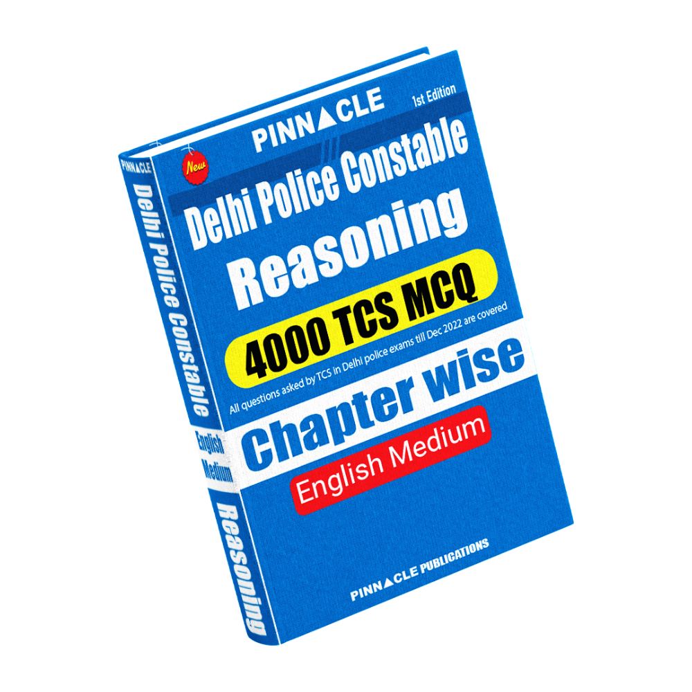 Pinnacle Delhi Police Constable Reasoning 4000 Tcs Mcq Chapter Wise English Medium