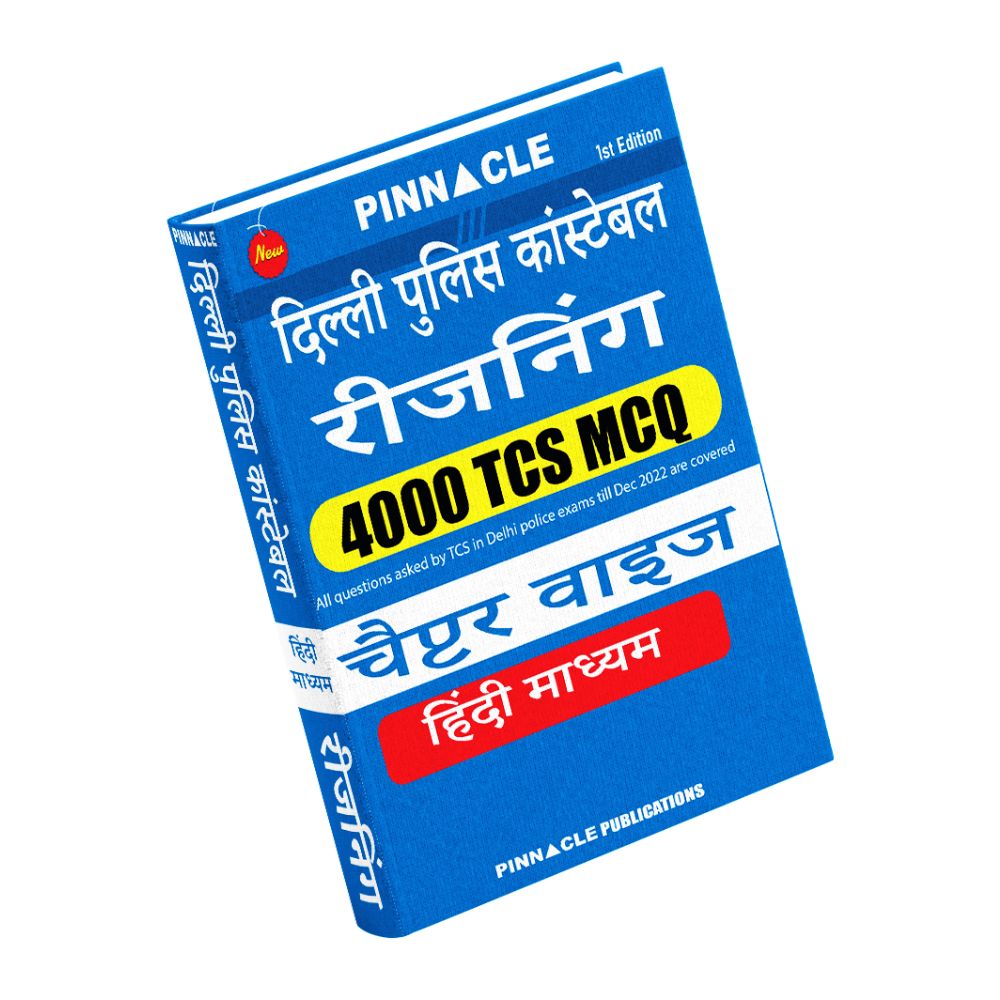 Pinnacle Delhi Police Constable Reasoning 4000 Tcs Mcq Chapter Wise Hindi Medium