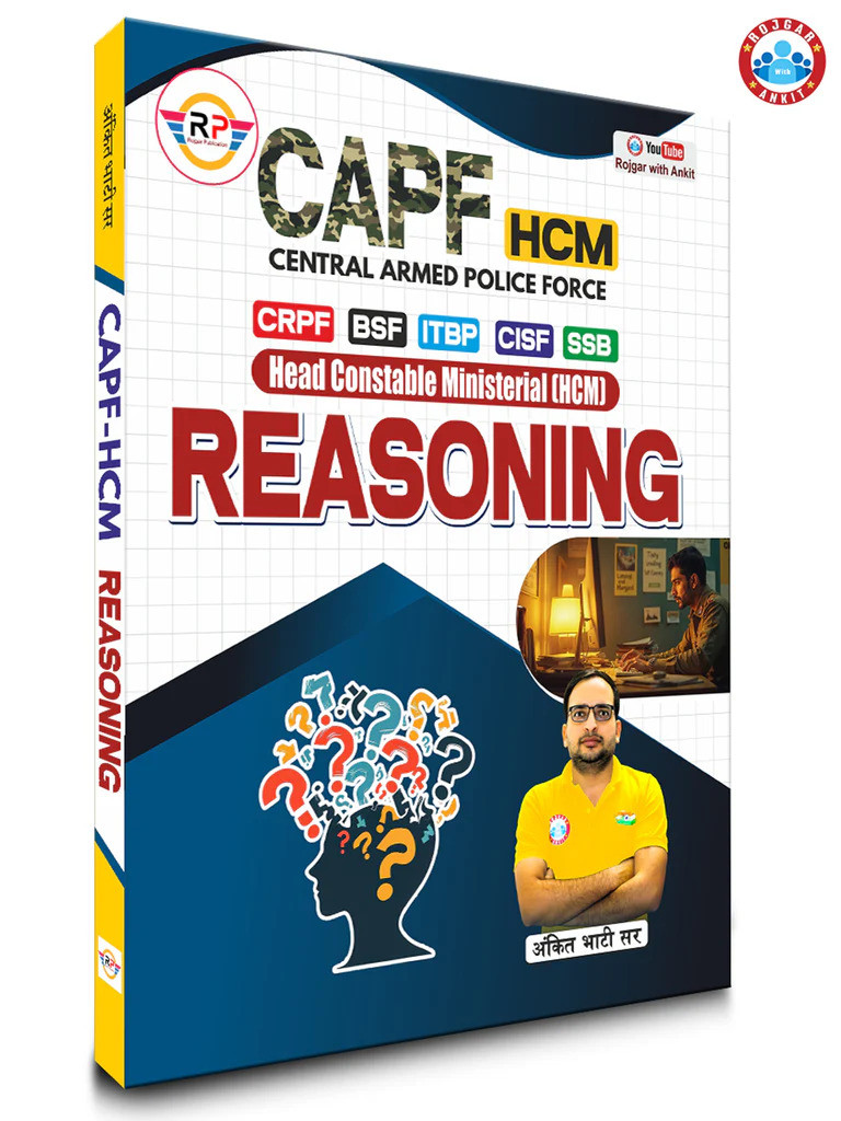 Rojgar Publication Central Armed Police Force CAPF HCM Reasoning Book By Ankit Bhati Sir RWA Useful For CRPF BSF ITBP CISF SSB