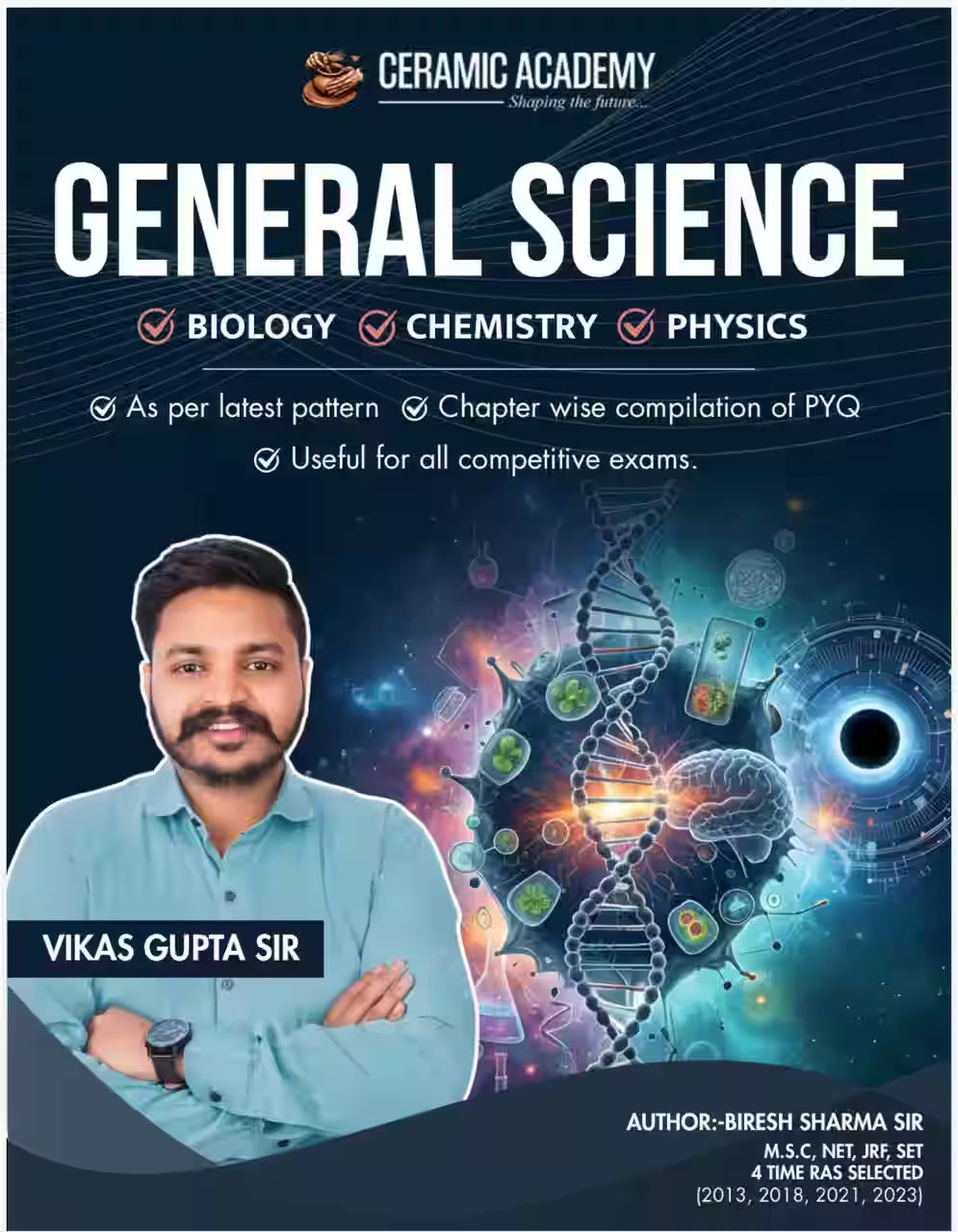 Ceramic Academy General Science Biology Chemistry Physics New Edition 2026 By Vikas Gupta Sir