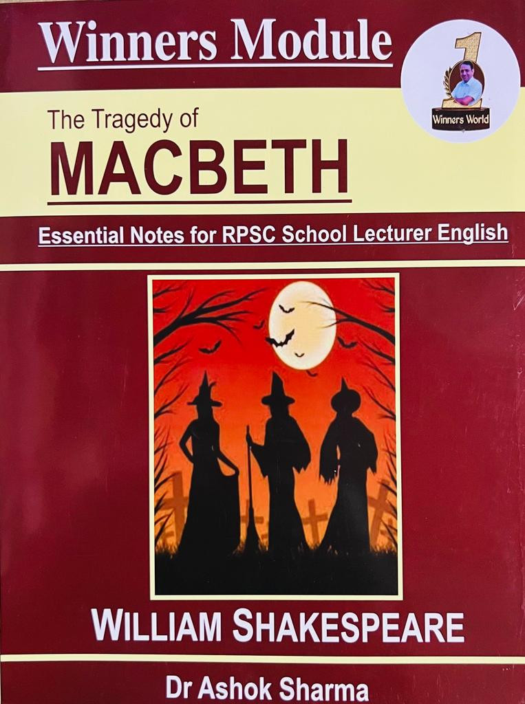 Winners Module Macbeth William Shakespeare By Dr Ashok Sharma