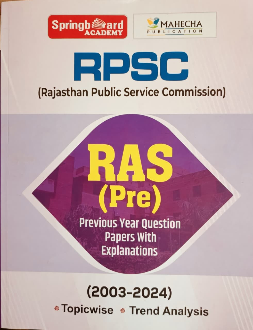 Spring Board RPSC RAS Pre Solved Paper 2003-2024 topicwise English Medium