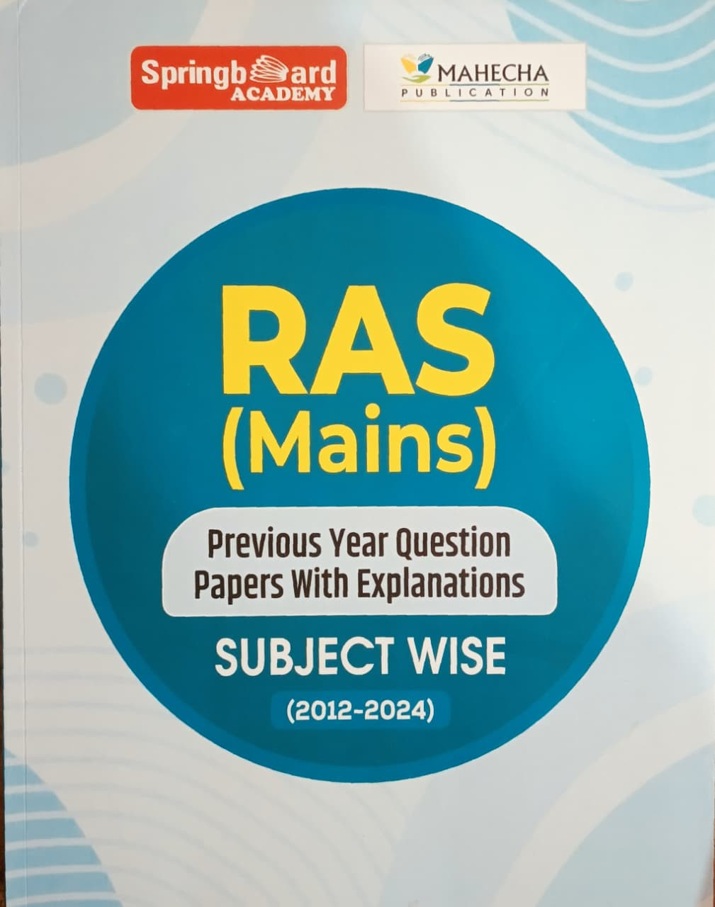 Spring Board RAS Mains Subject Wise 2012-2024 English Medium New Edition 2026