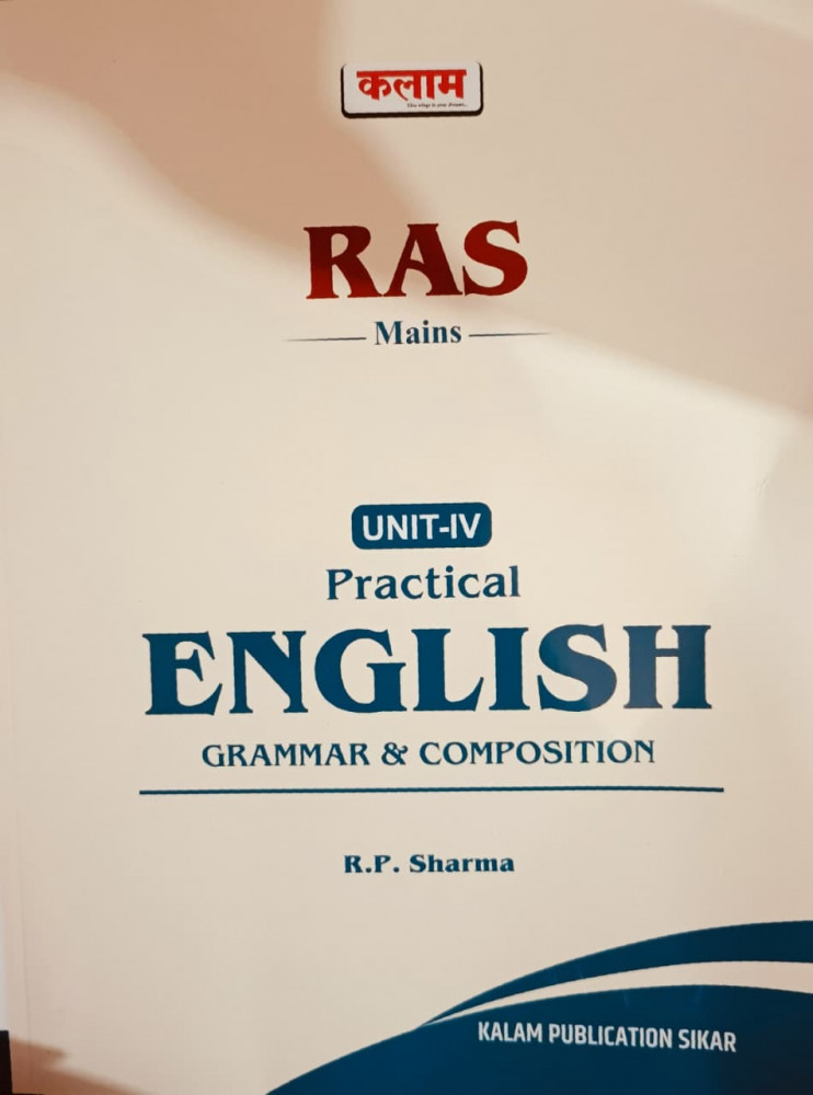 Image of Kalam  RAS Mains Unit-4 Practical Englsih Grammar &amp; Composition New Edition 2026 By R P Sharma