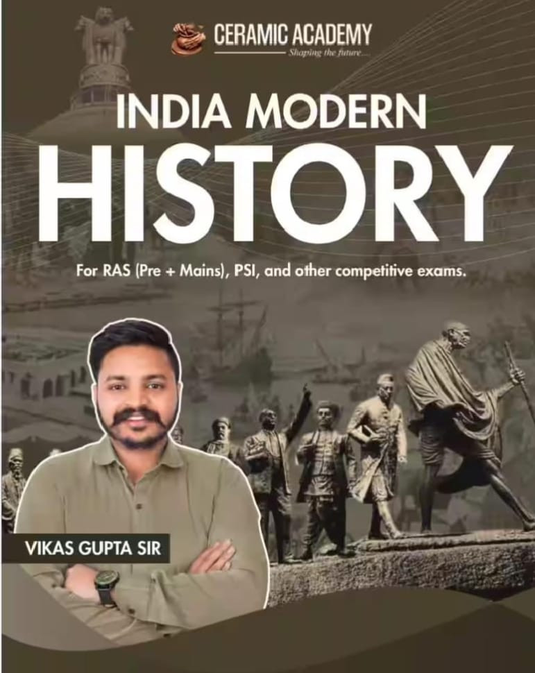 Ceramic Academy India Modern History RAS Pre  Mains PSI English Medium New Edition 2026 By Vikas Gupta Sir