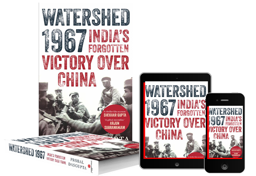 Watershed 1967 India's Forgotten Victory Over China