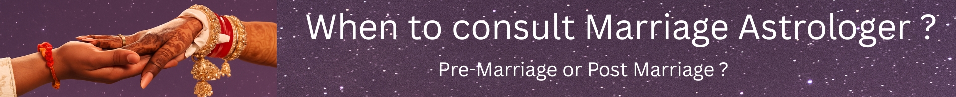 When to Consult Marriage Astrologer