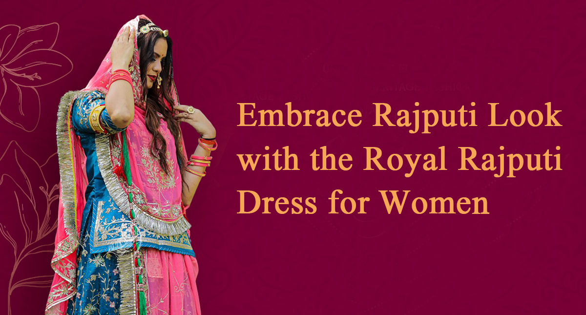 Embrace Rajputi Look with the Royal Rajputi Dress for Women