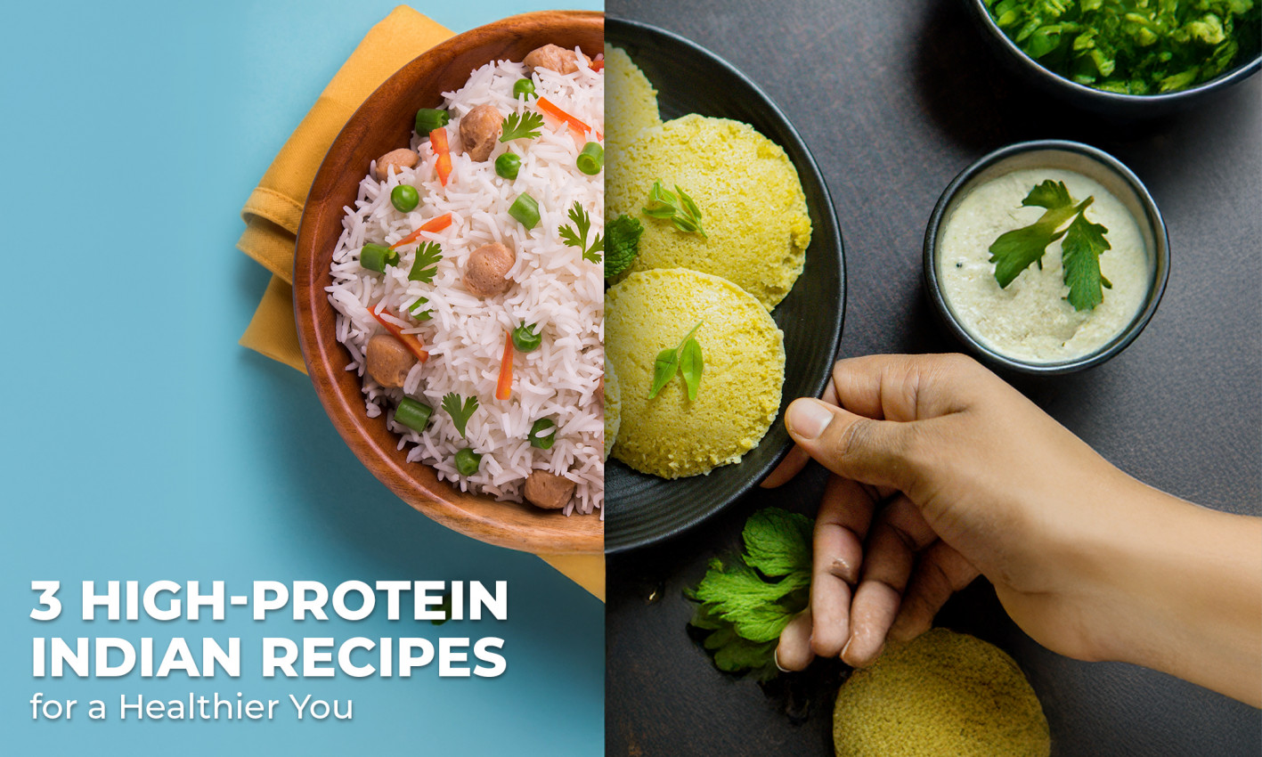 High-Protein Indian Recipes