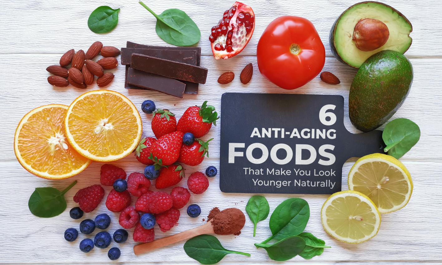 Anti-Aging Foods
