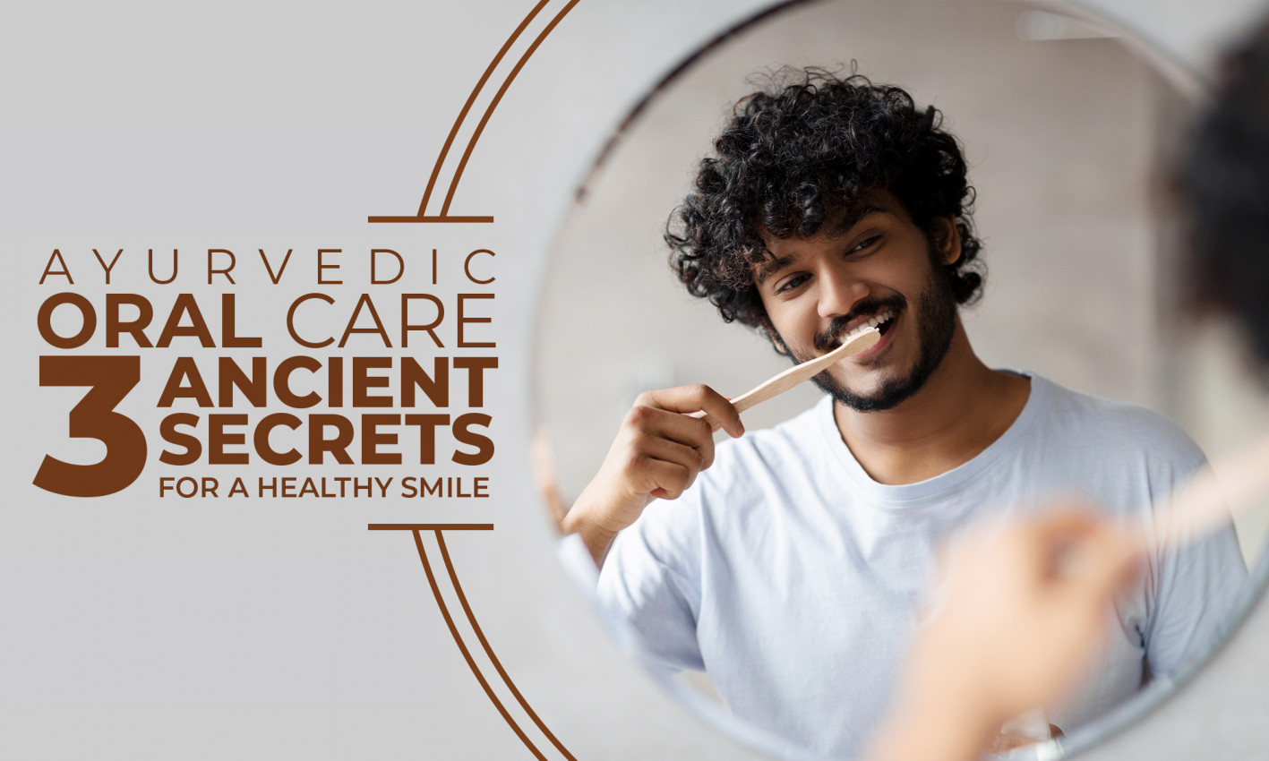 Ayurvedic Oral Care