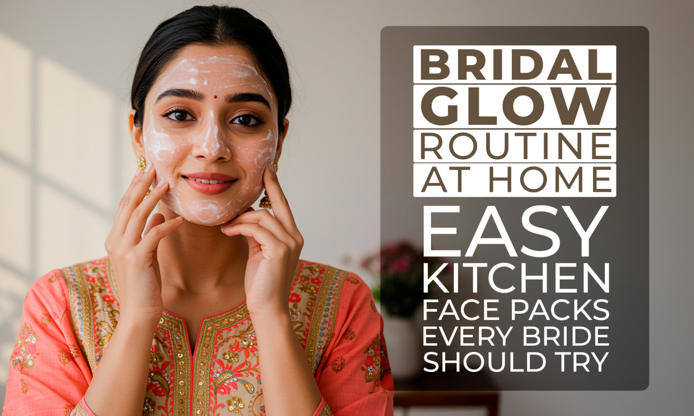 Bridal Glow Routine