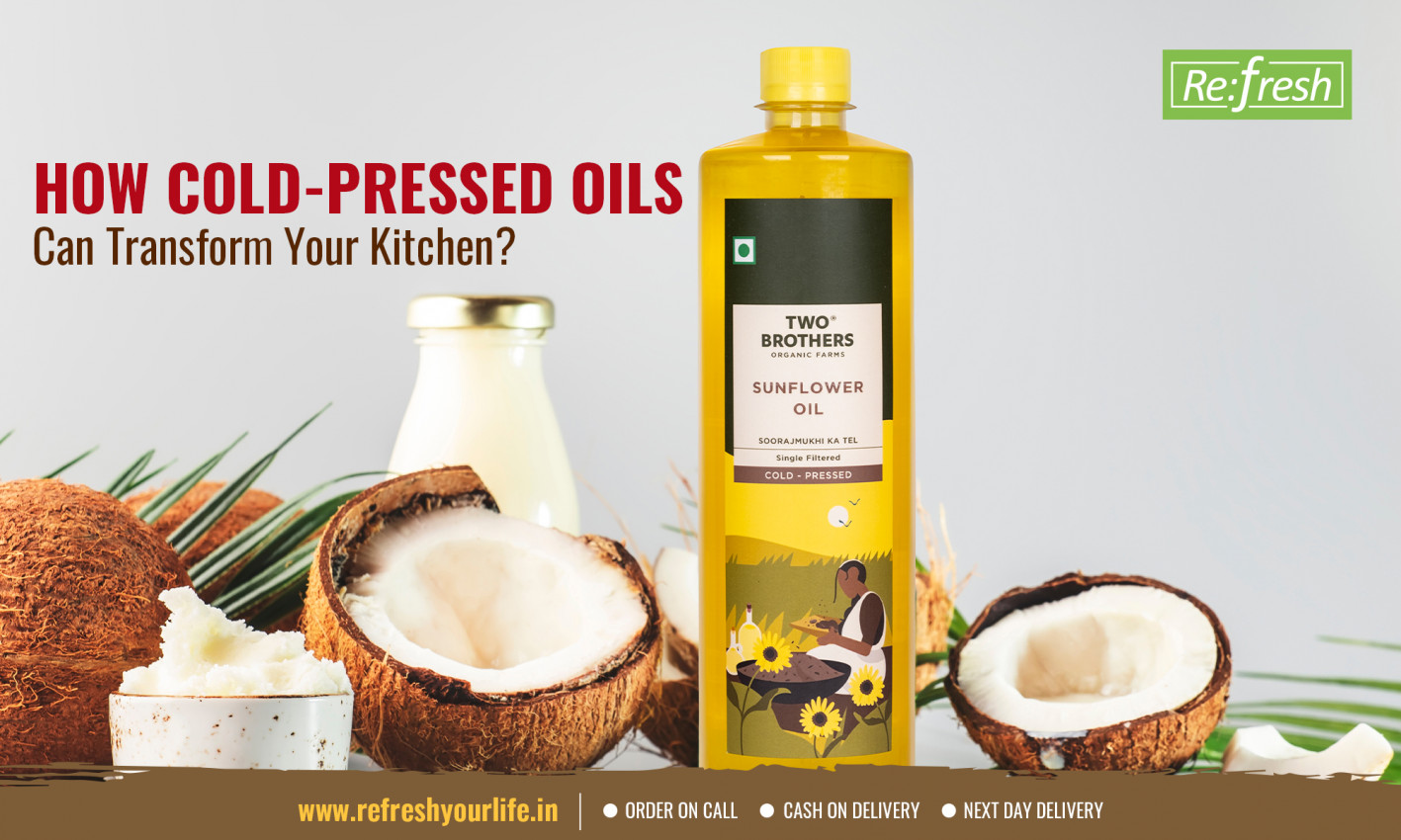Benefits of Cold Pressed Oils for Cooking