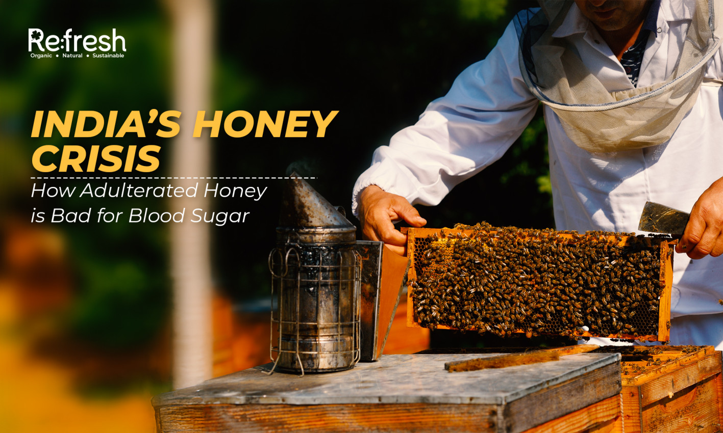 How Adulterated Honey is Bad for Blood Sugar