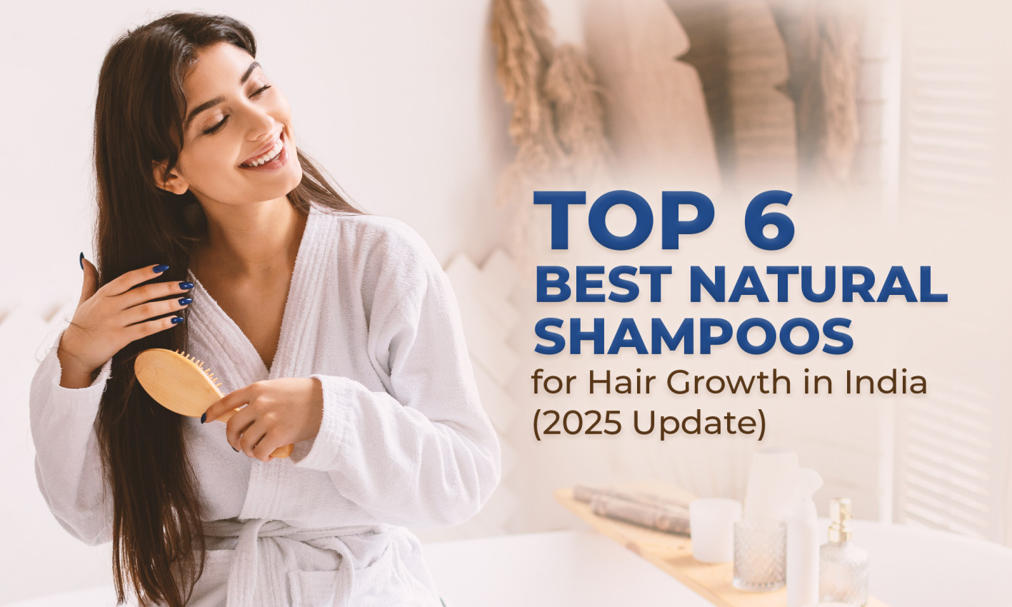 Top 6 Best Natural Shampoos for Hair Growth and Hair Fall Control