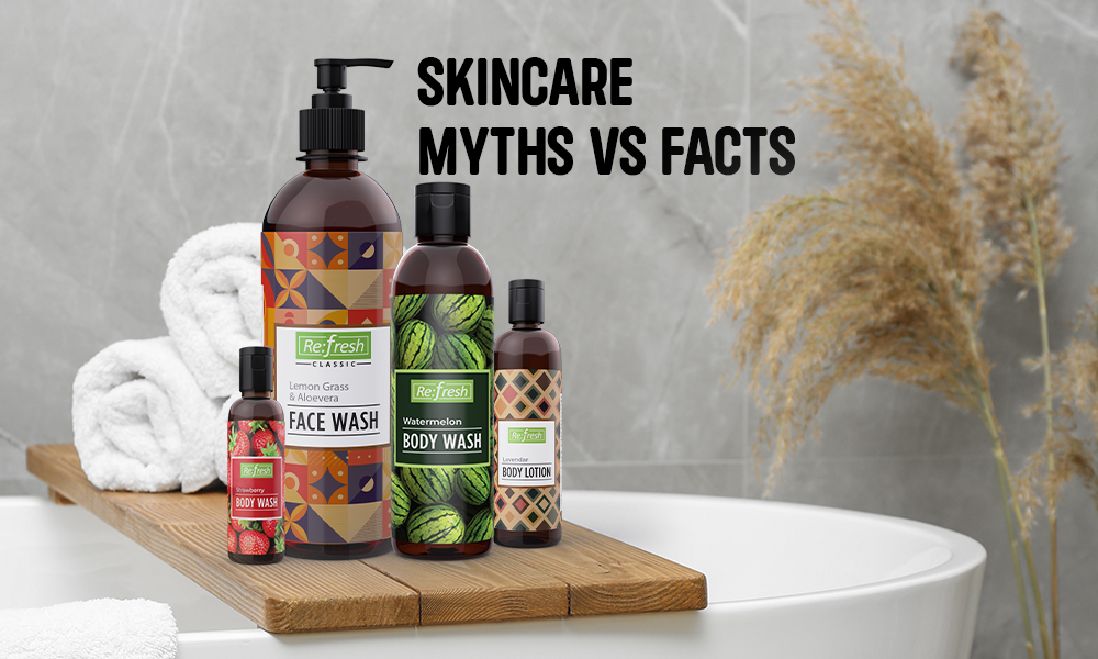 skin care myths vs facts, skin care fact check, expert debunks truth behind skin care myths, refresh skin care blog