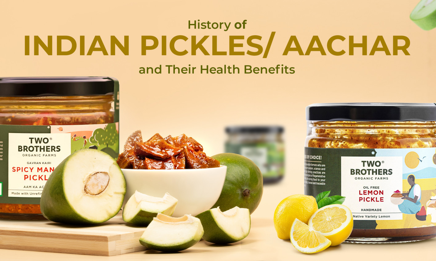 History of Indian Pickles