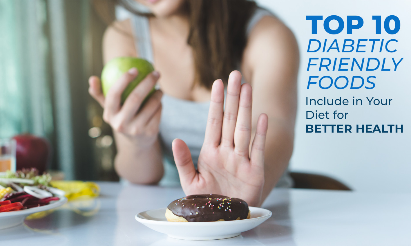 Diabetic-Friendly Foods
