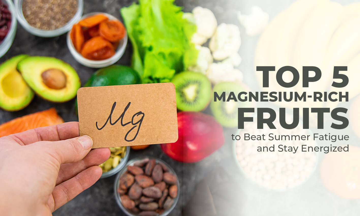 Magnesium-Rich Fruits