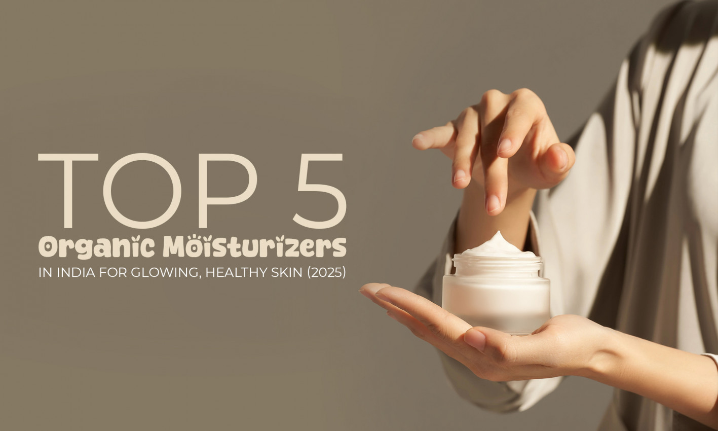 Organic Moisturizers