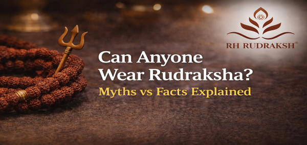 Can Anyone Wear Rudraksha? Myths vs Facts Explained