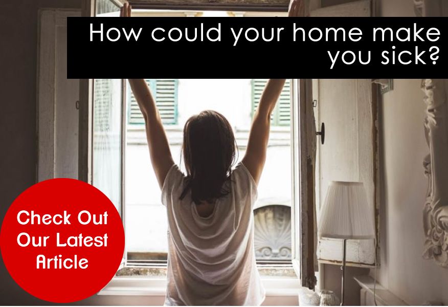 How could your home make you sick?