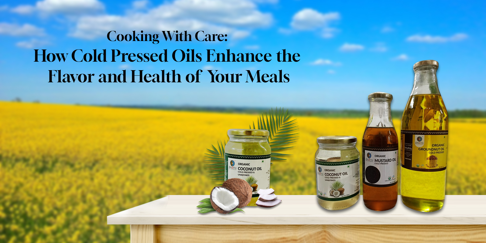 Cold Pressed Oils Benefits