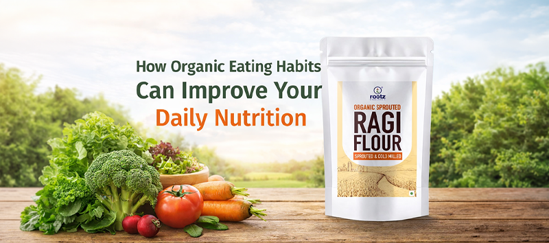 Organic Eating Habits