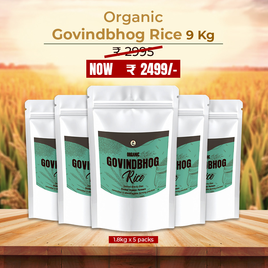 Organic Govindbhog Rice 9 kg-Pure Aromatic Small-Grain Premium Rice | Natural Fragrance, Easy to Digest & Free from Artificial Additives