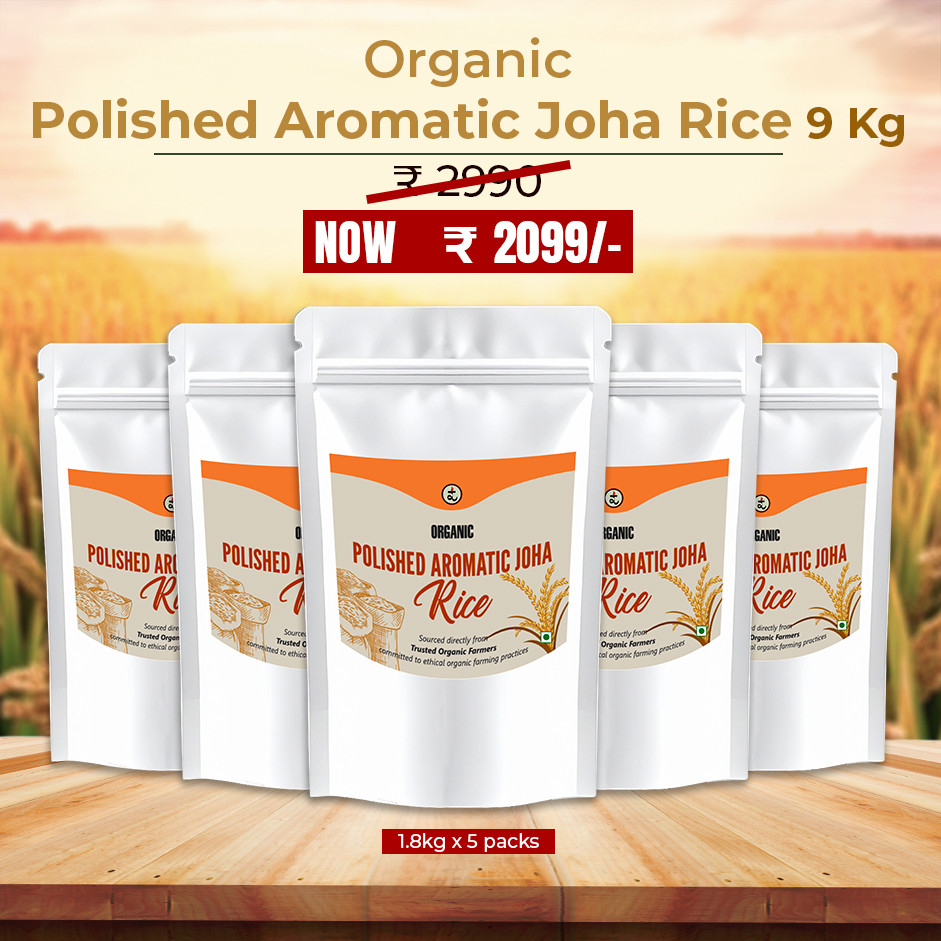 Organic Polished Aromatic Joha Rice 9kg - Light, Fragrant Grain for Easy Digestion & Premium Taste | Gentle on Gut, Aromatic & Easy to Cook