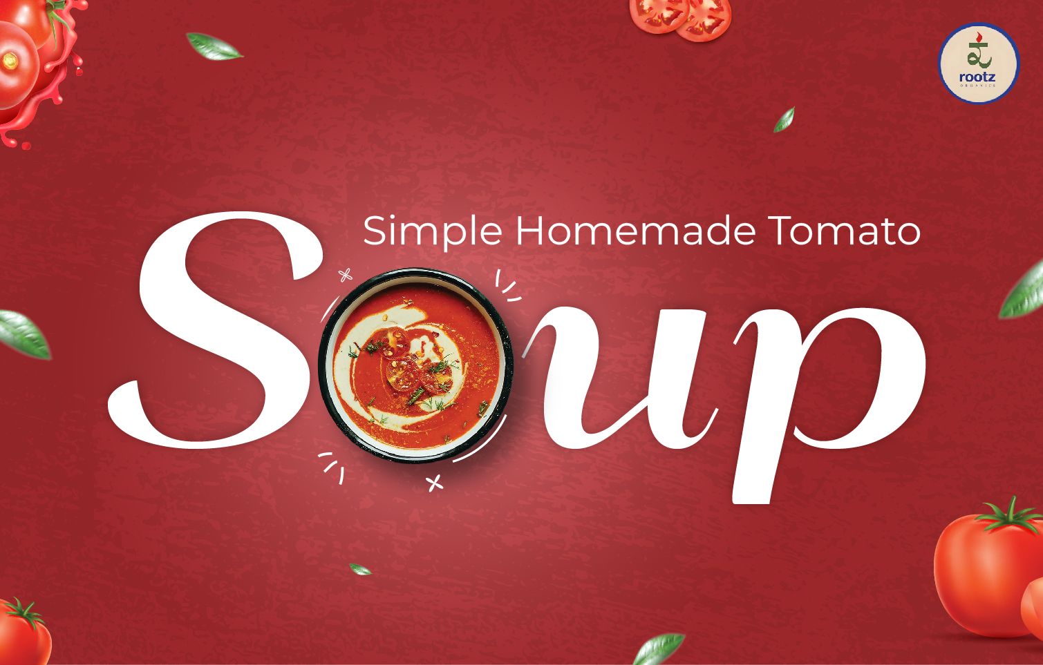 Simple Homemade Tomato Soup