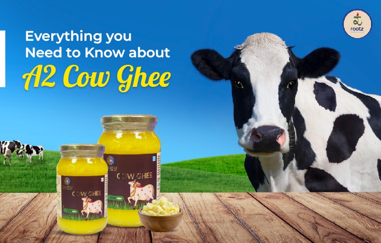 Everything you Need to Know about A2 Cow Ghee
